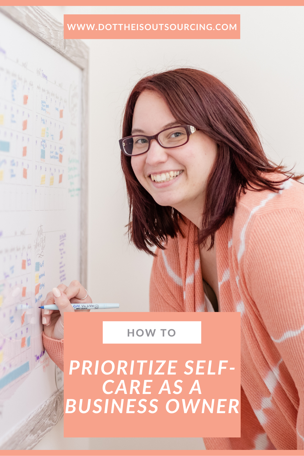 How to prioritize self-care as a business owner from virtual assistant coach and content writer, Kristina Dowler of Dot the I's Outsourcing